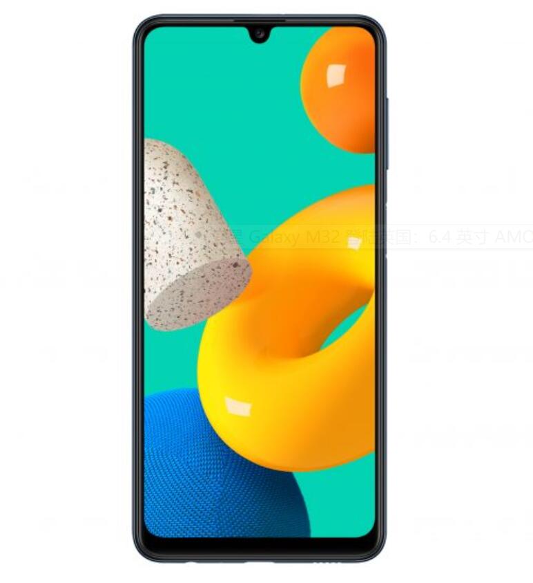 三星 Galaxy M32 登陆英国：6.4 英寸 AMOLED 屏 + 5000mAh 电池